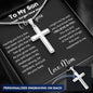 To My Son - I Believe In You - Personalized Stainless Steel Cross Necklace