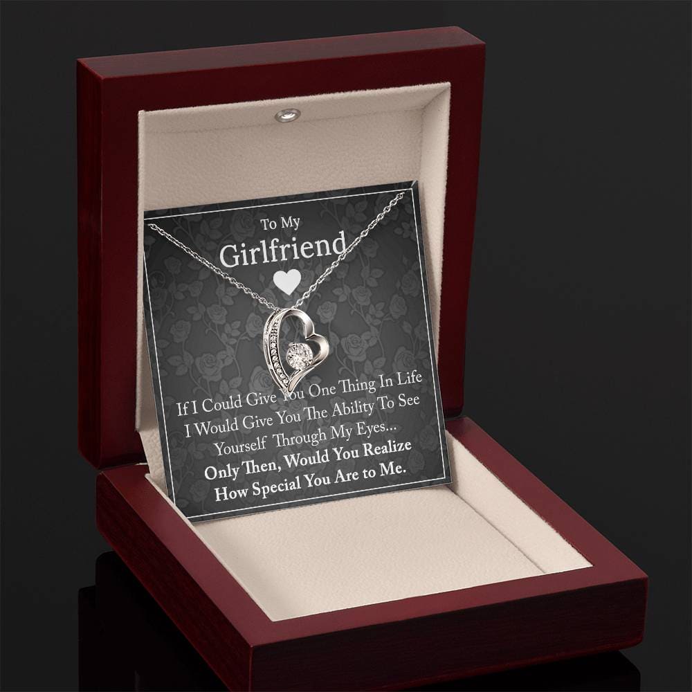 To My Girlfriend - If I Could Give You One Thing - Forever Love Necklace