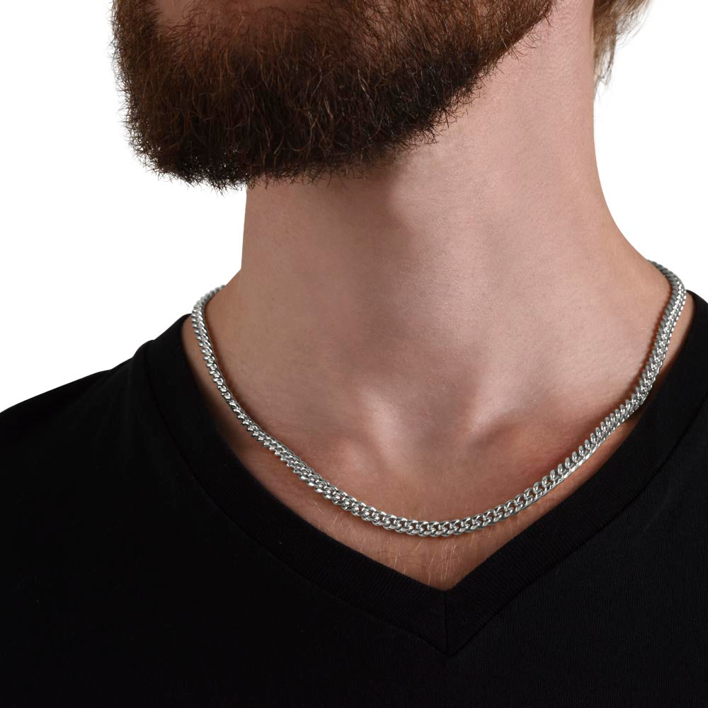 To My Son - Never Forget That I Love You - Cuban Link Chain
