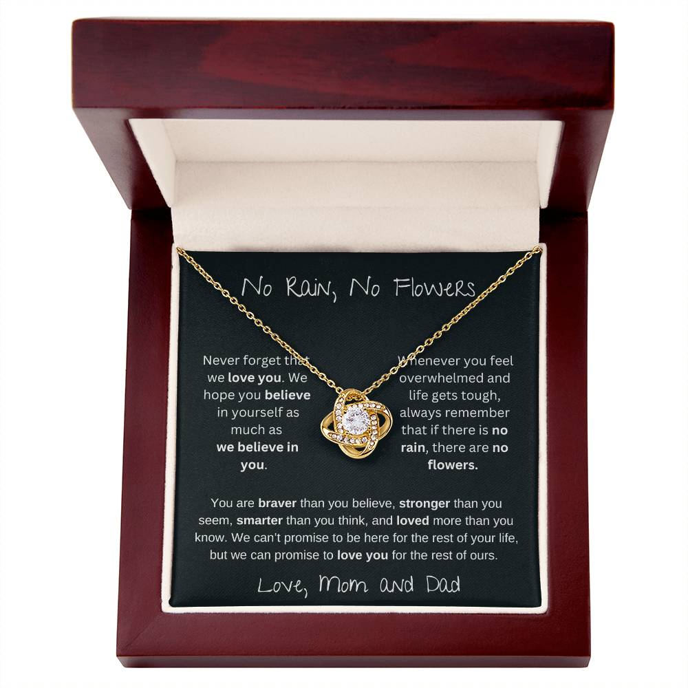 No Rain No Flowers - We Believe In You - Love Knot Necklace