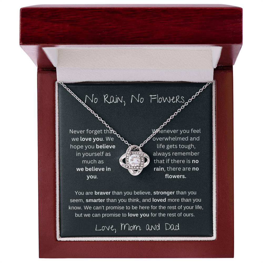 No Rain No Flowers - We Believe In You - Love Knot Necklace