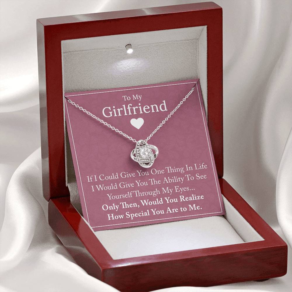 To My Girlfriend - If I Could Give You One Thing - Love Knot Necklace