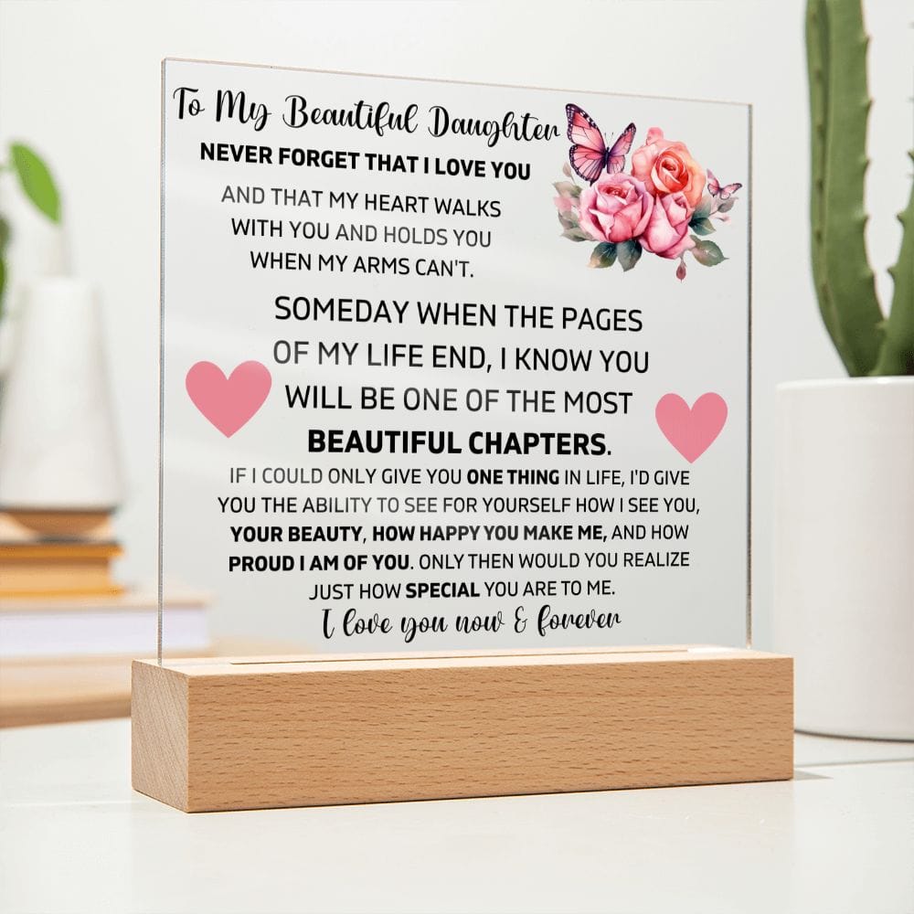 To My Daughter - I Am Proud Of You - Square Acrylic Plaque