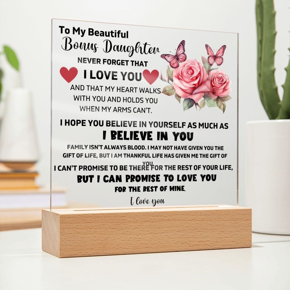 To My Bonus Daughter - I Believe In You - Square Acrylic Plaque