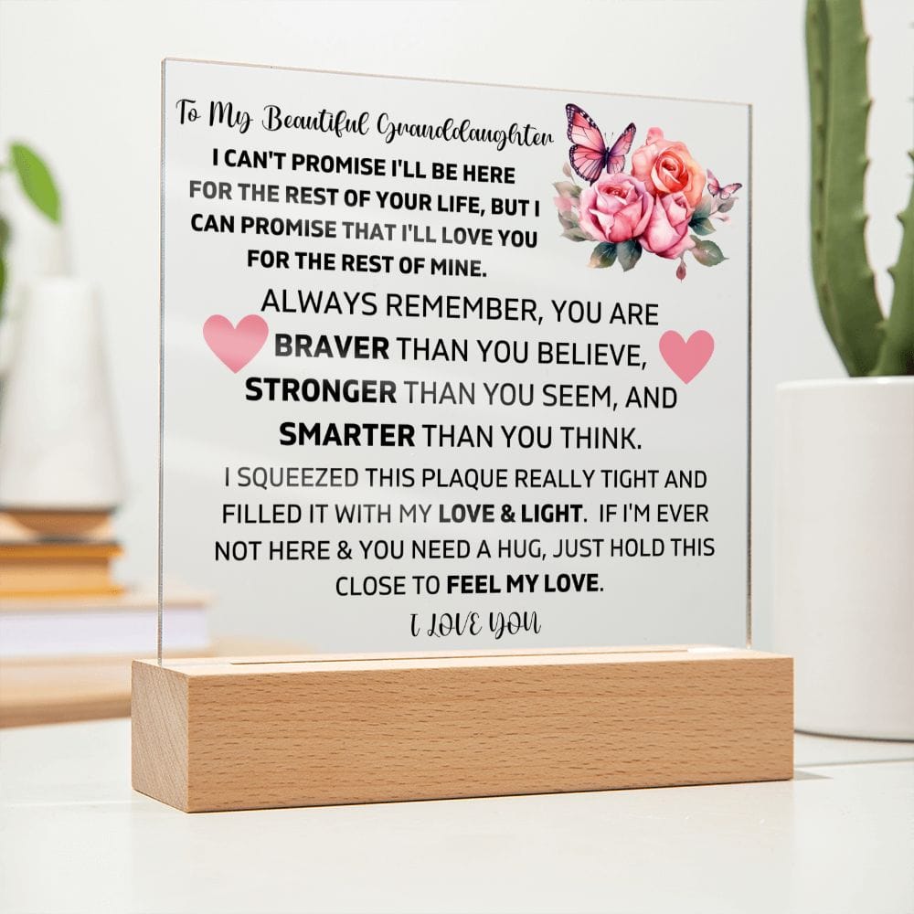 To My Granddaughter - I'll Love You For The Rest Of My Life - Square Acrylic Plaque