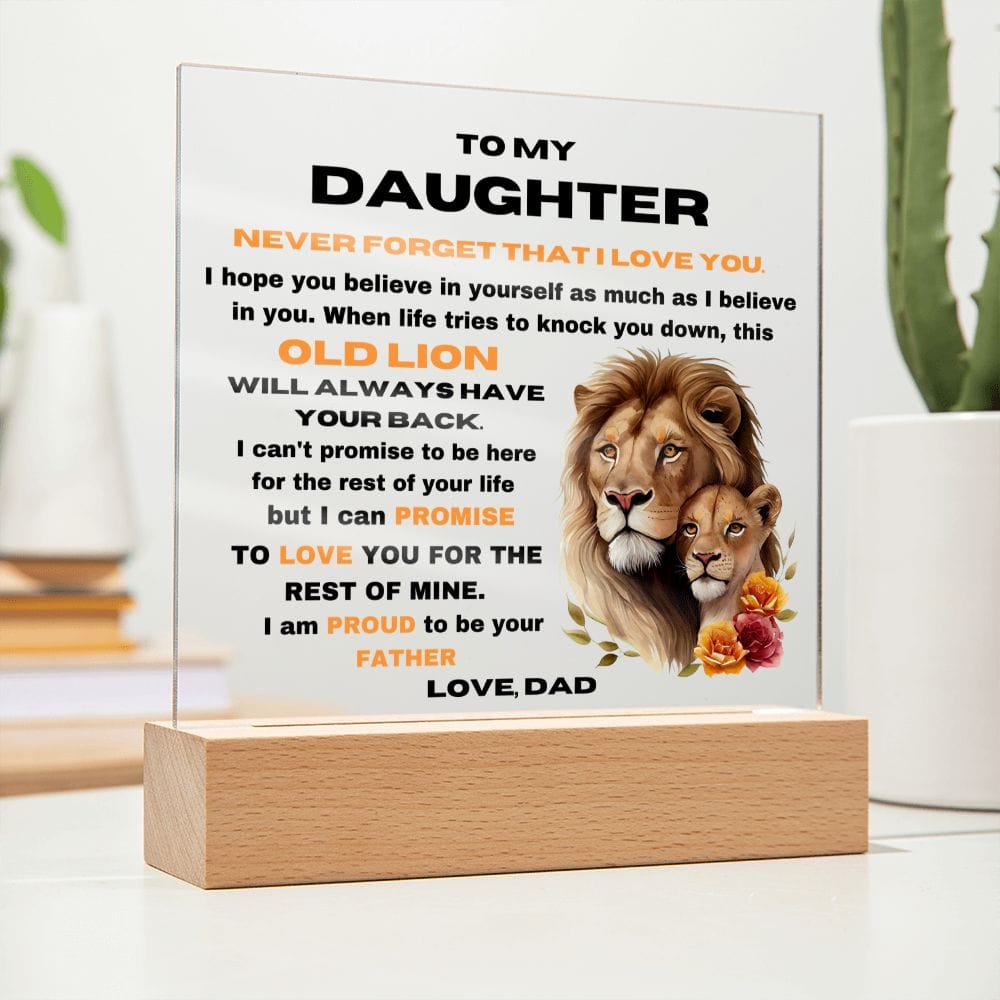 To My Daughter From Dad - Never Forget That I Love You - Square Acrylic Plaque