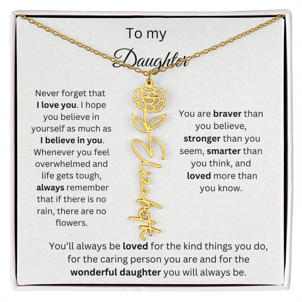 To My Daughter - Never Forget - Birth Flower Name Necklace