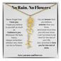 No Rain No Flowers - Love You Now And Forever - Flower Name Necklace