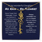 No Rain, No Flowers - I Love You - Birth Flower Name Necklace