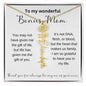 To My Wonderful Bonus Mom | Thank You For Always Loving Me As Your Own