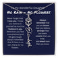 No Rain, No Flowers - I Love You - Birth Flower Name Necklace
