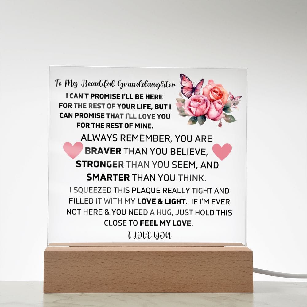 To My Granddaughter - I'll Love You For The Rest Of My Life - Square Acrylic Plaque