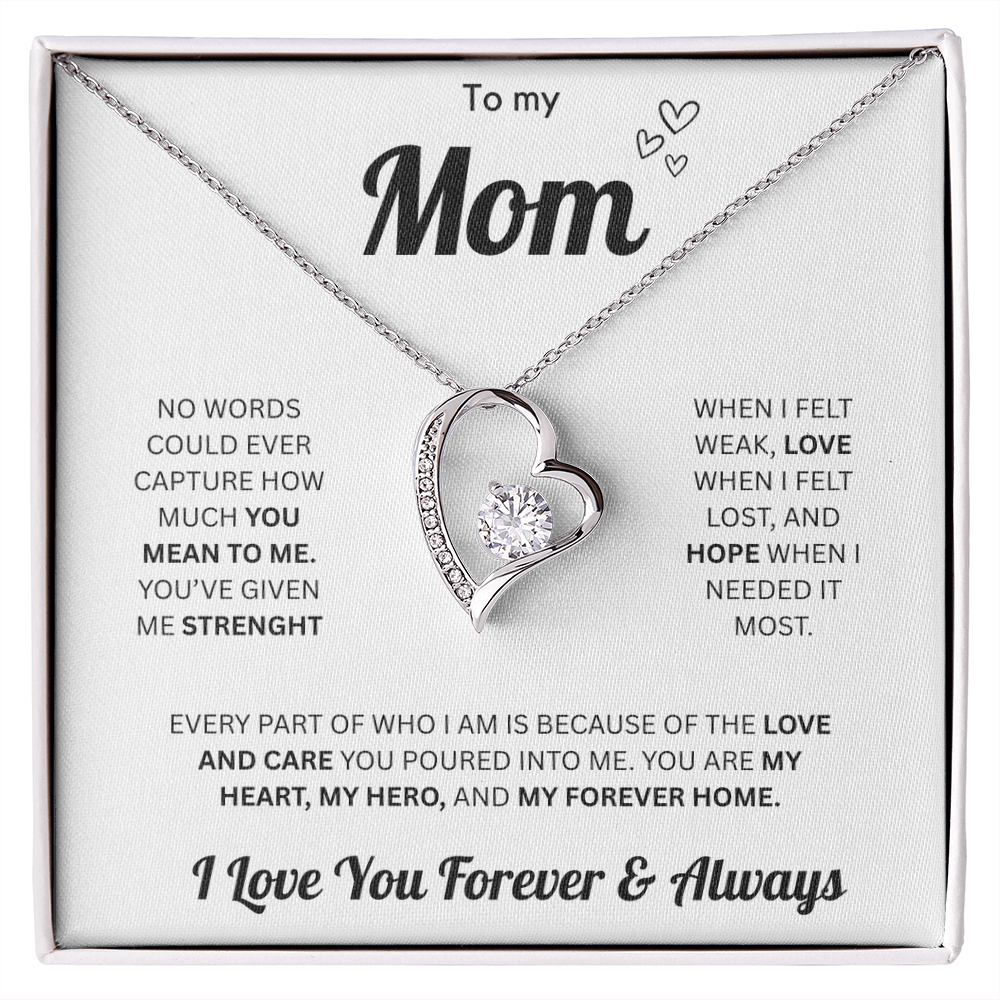 To My Mom | Forever & Always | Forever Love
