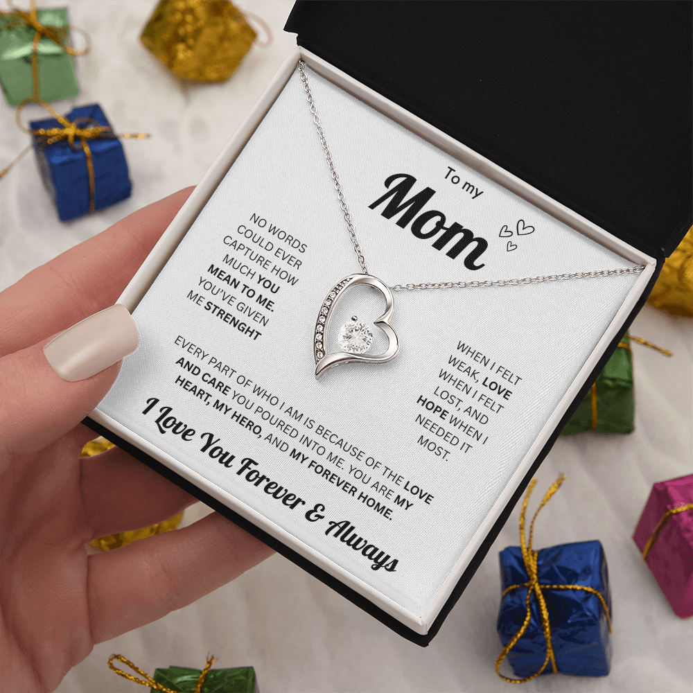 To My Mom | Forever & Always | Forever Love
