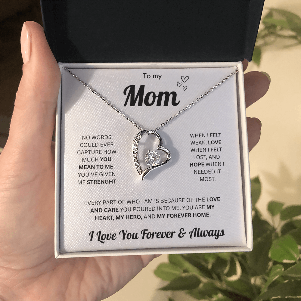 To My Mom | Forever & Always | Forever Love