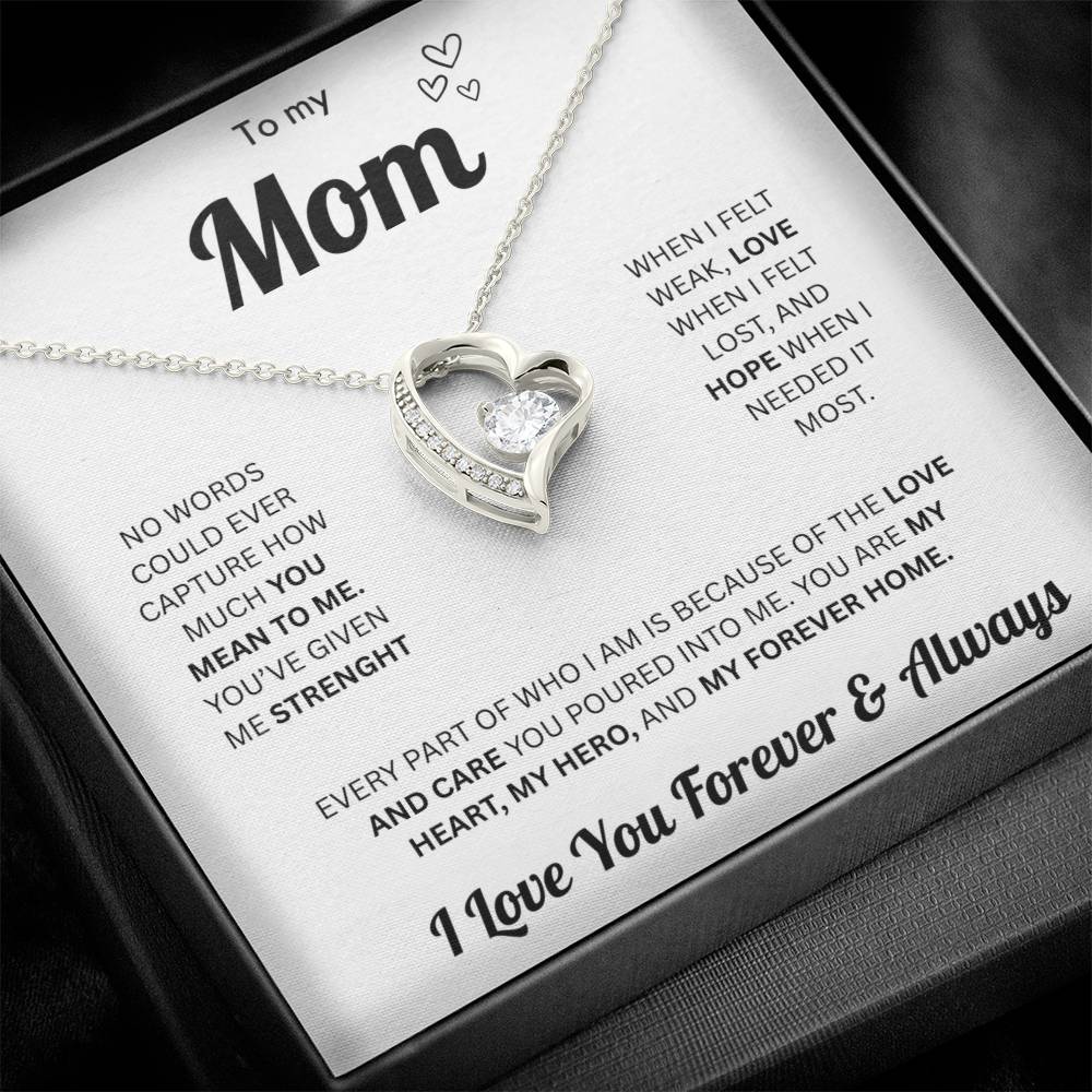 To My Mom | Forever & Always | Forever Love