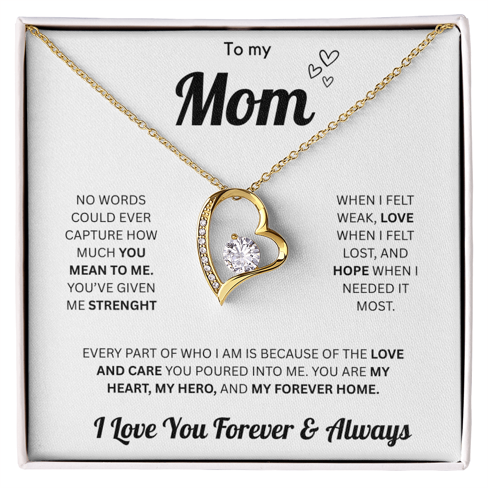 To My Mom | Forever & Always | Forever Love