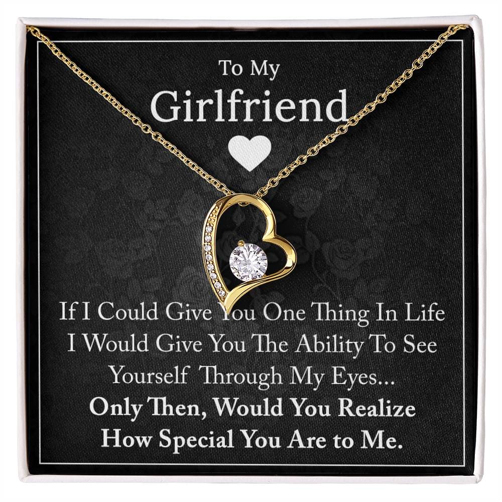 To My Girlfriend - If I Could Give You One Thing - Forever Love Necklace