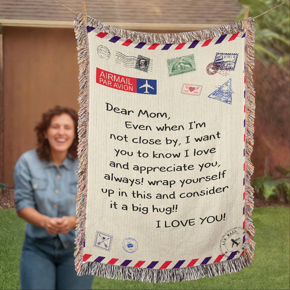 Dear Mom - I Love You - Heirloom Woven Blanket