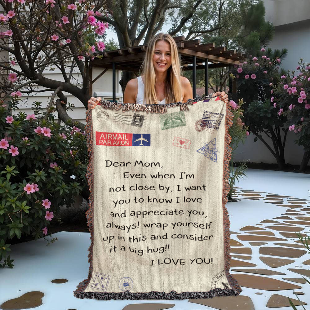 Dear Mom - I Love You - Heirloom Woven Blanket