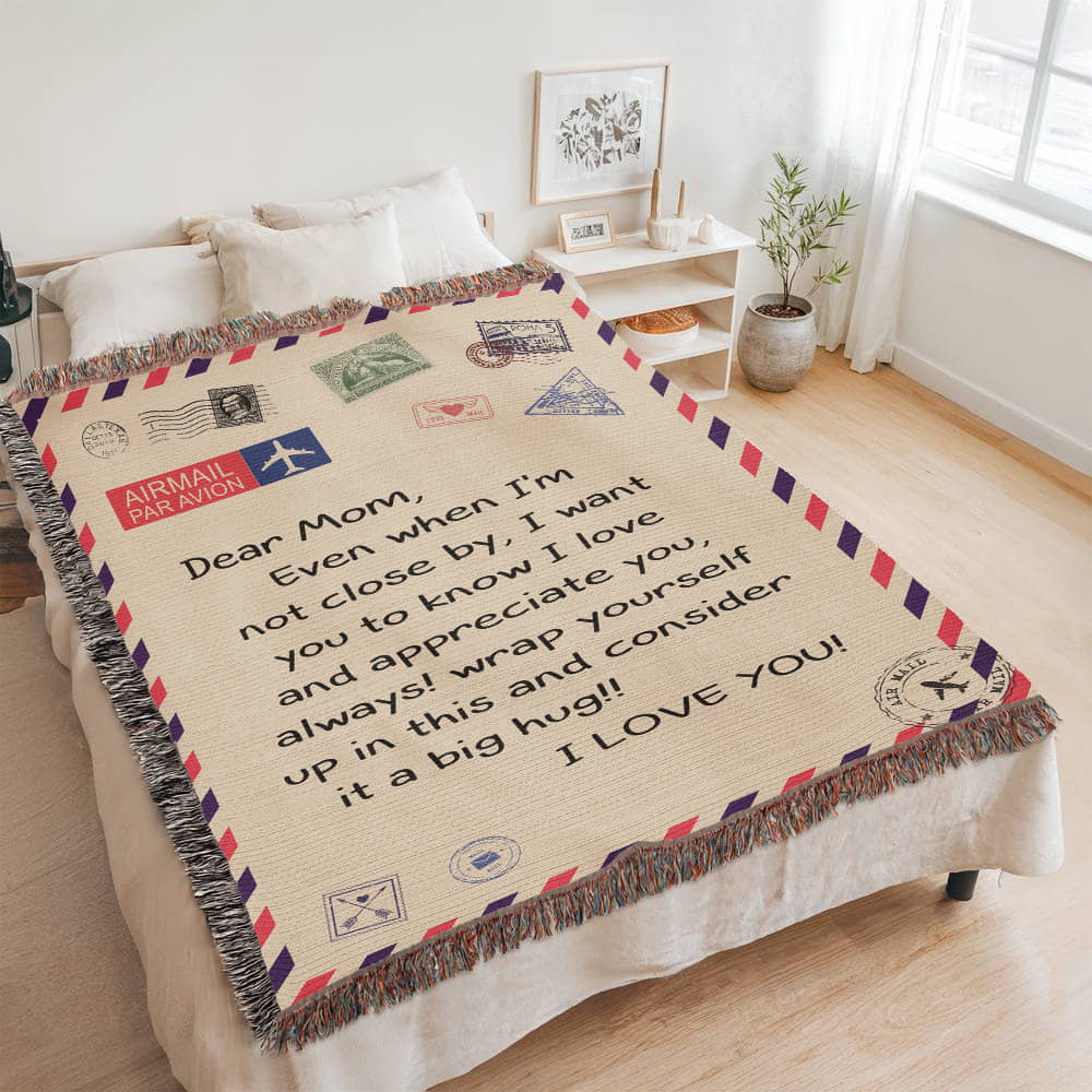 Dear Mom - I Love You - Heirloom Woven Blanket