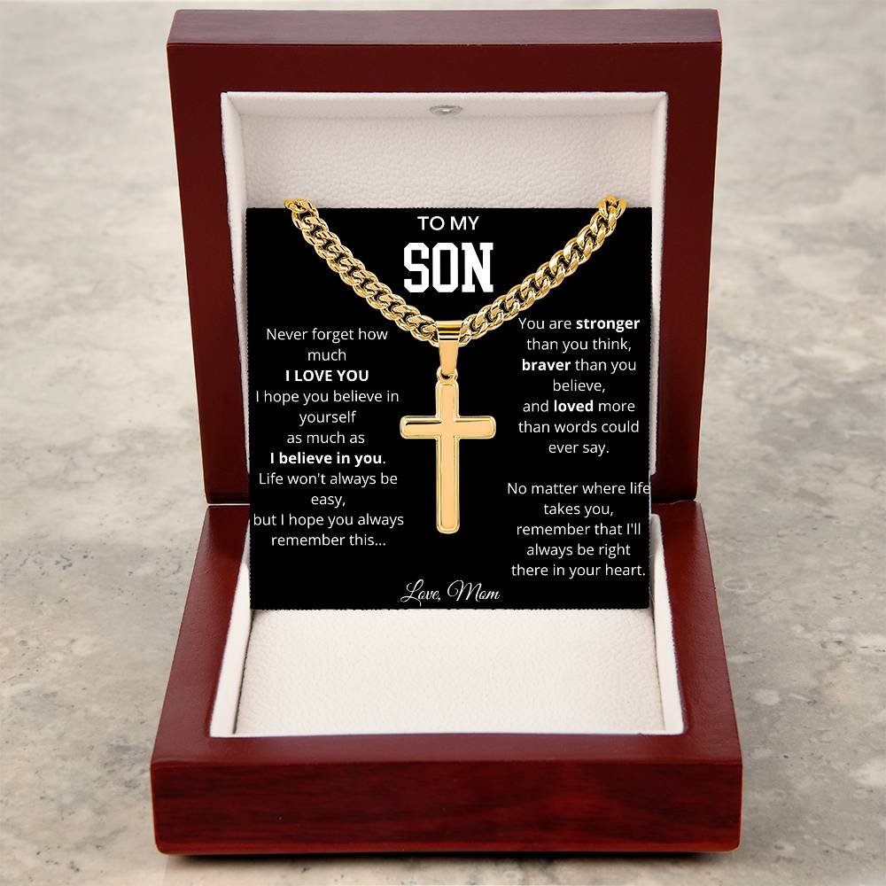To My Son | Never Forget | Artisan Cross - Cuban Link Chain