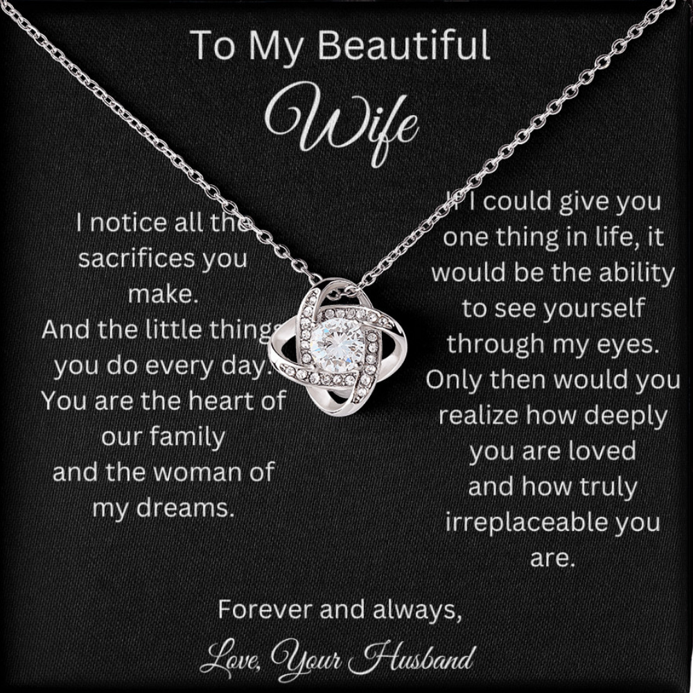 To My Beautiful Wife - Heart Of Our Family - Love Knot Necklace with Red Heart Rose Box