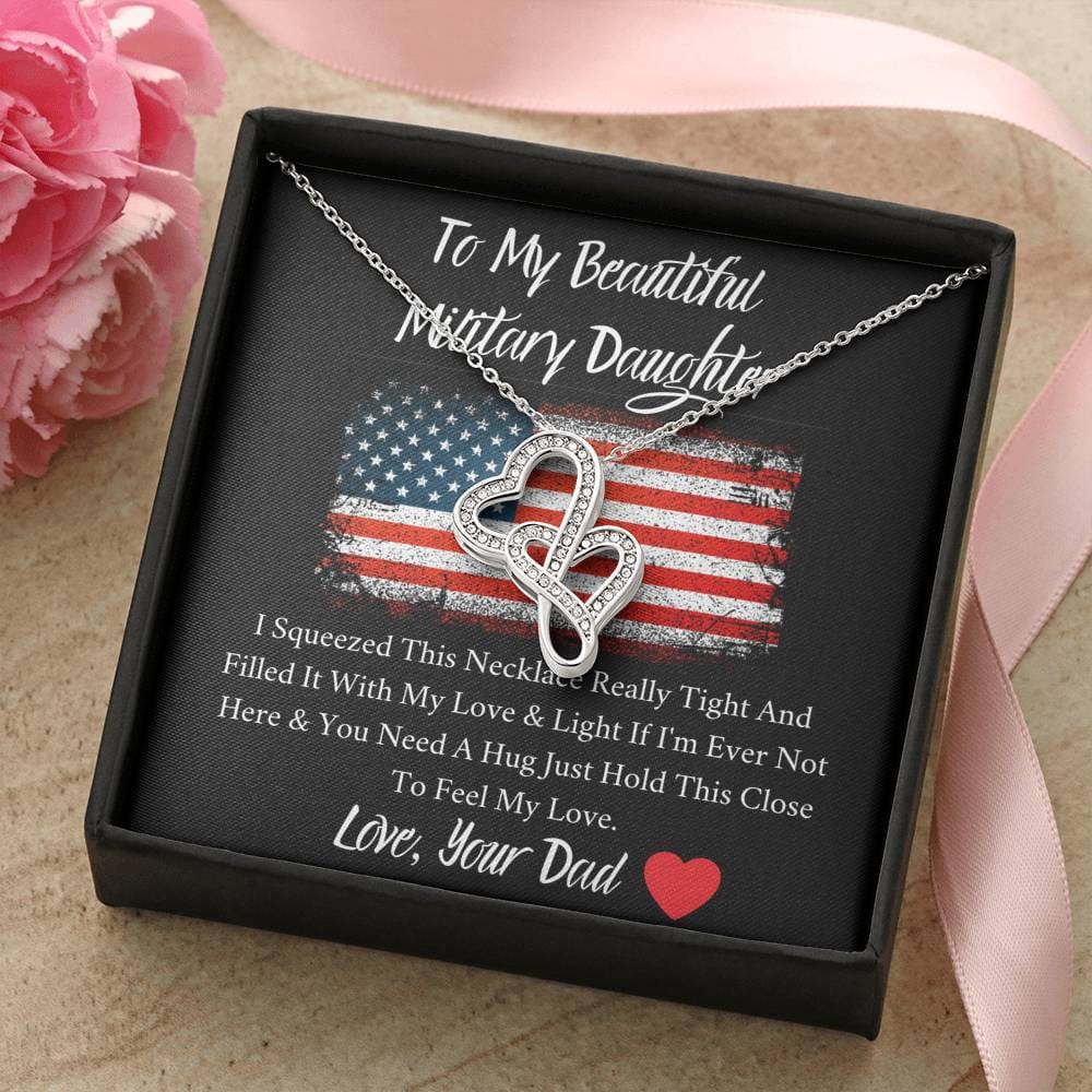 To My Beautiful Military Daughter - Feel My Love - Double Hearts Necklace