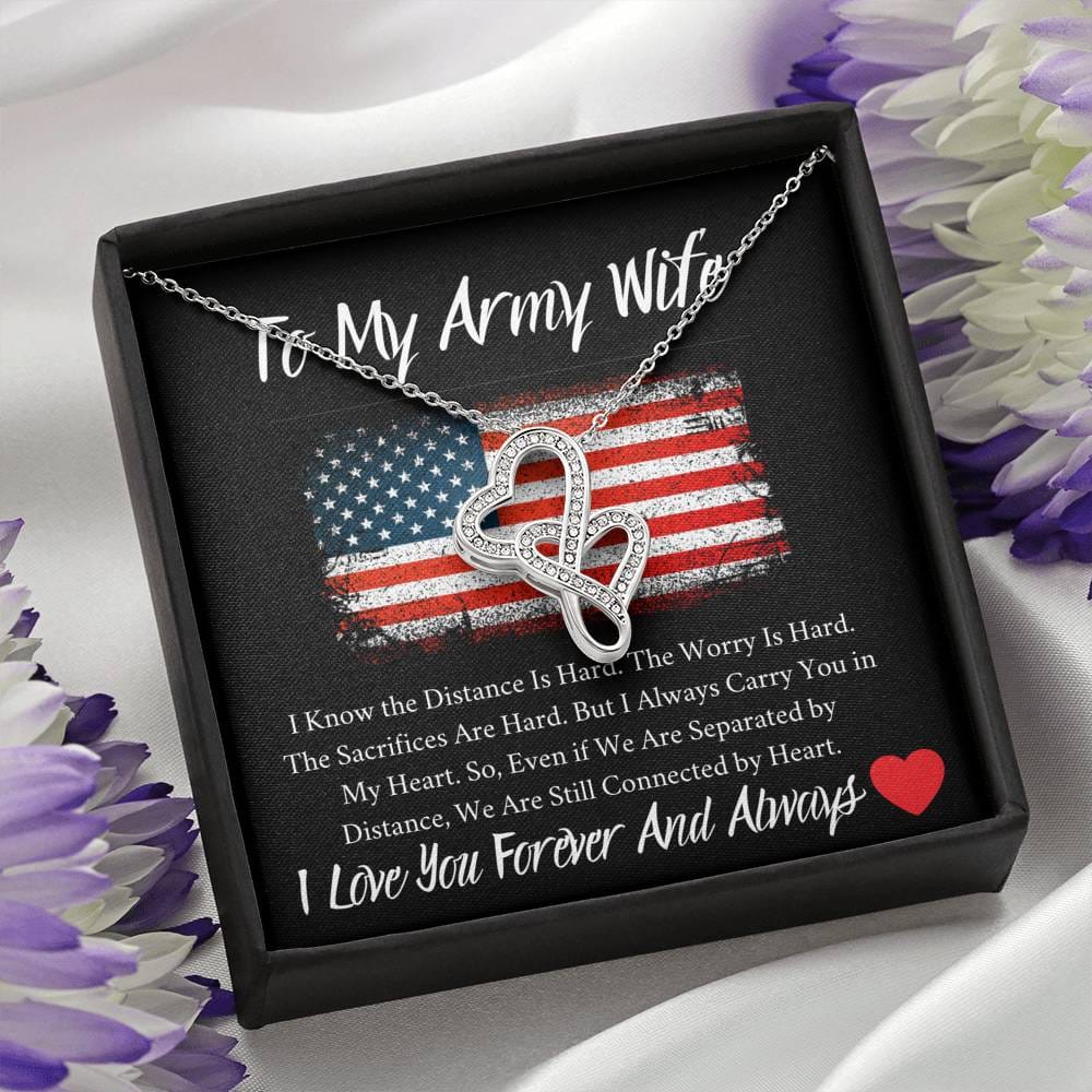 To My Army Wife - I Love You Forever And Always - Double Hearts Necklace