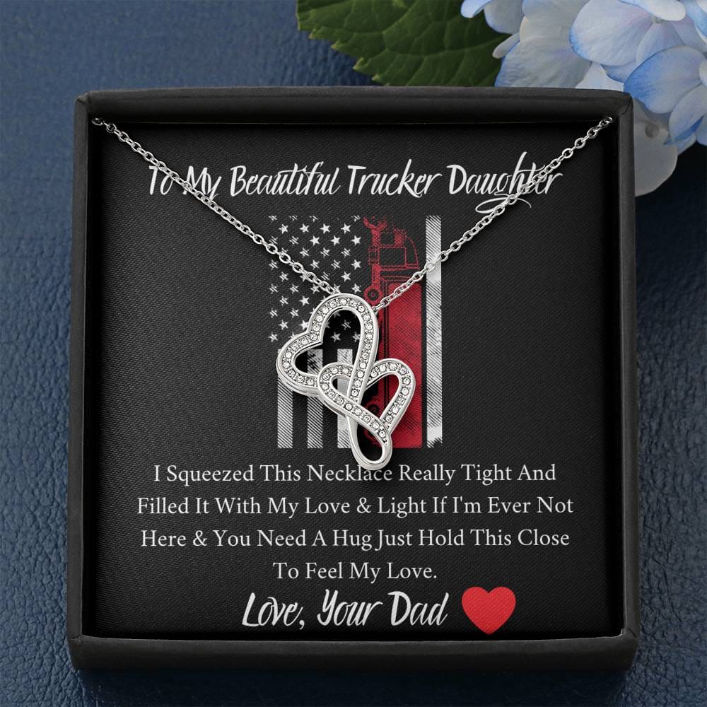 To My Beautiful Trucker Daughter - Feel My Love - Double Hearts Necklace
