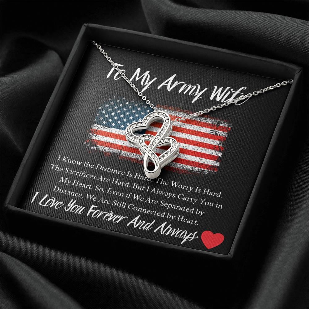 To My Army Wife - I Love You Forever And Always - Double Hearts Necklace