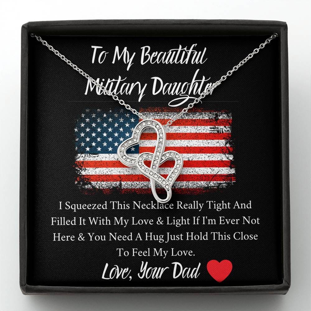 To My Beautiful Military Daughter - Feel My Love - Double Hearts Necklace