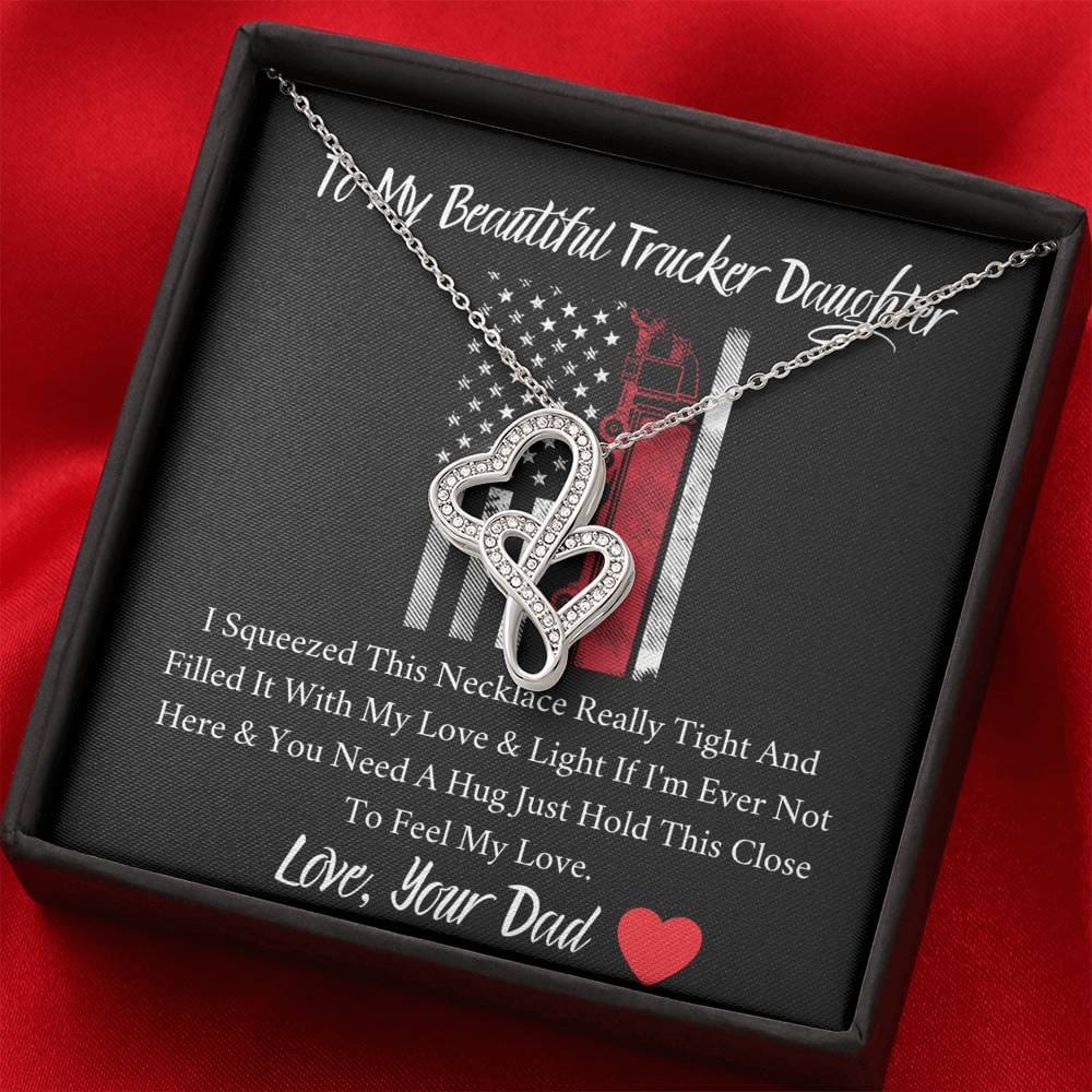 To My Beautiful Trucker Daughter - Feel My Love - Double Hearts Necklace