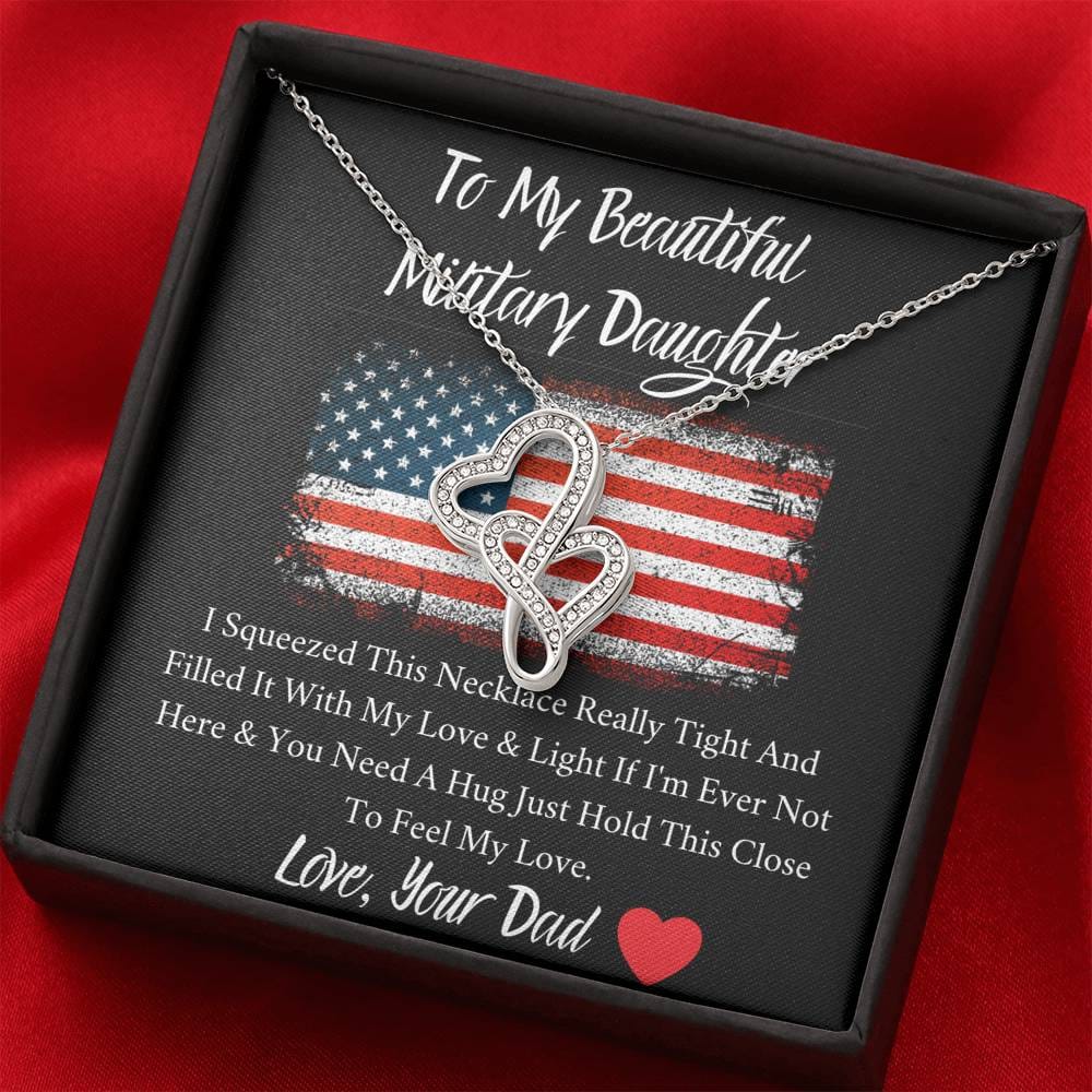 To My Beautiful Military Daughter - Feel My Love - Double Hearts Necklace