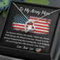To My Army Mom - No Matter - Forever Love Necklace