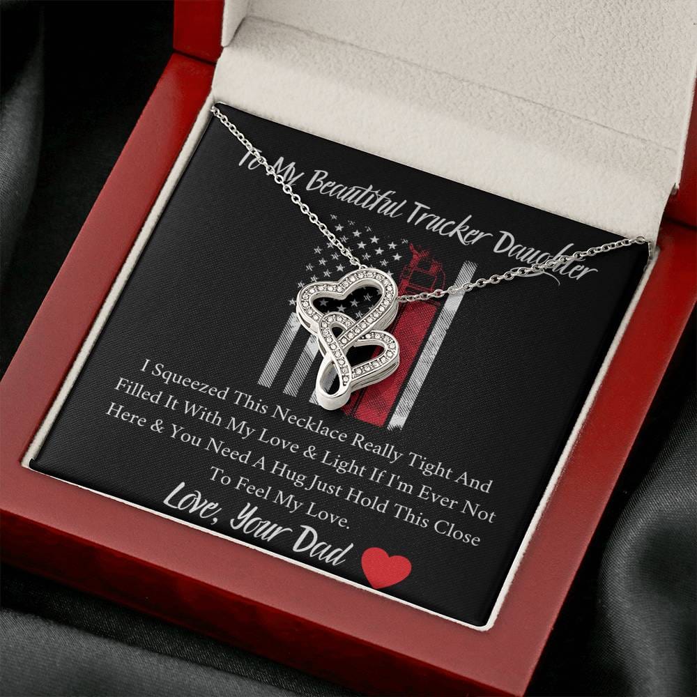 To My Beautiful Trucker Daughter - Feel My Love - Double Hearts Necklace