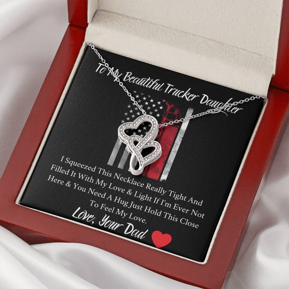 To My Beautiful Trucker Daughter - Feel My Love - Double Hearts Necklace