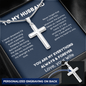 To My Husband - Personalized Cross Necklace