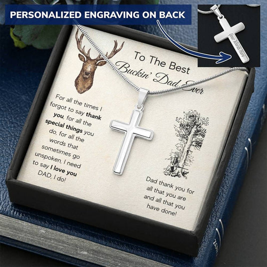 To The Best Buckin Dad Ever - Personalized Cross Necklace