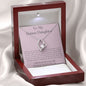 To My Bonus Daughter - Family Isn't Always Blood - Forever Love Necklace