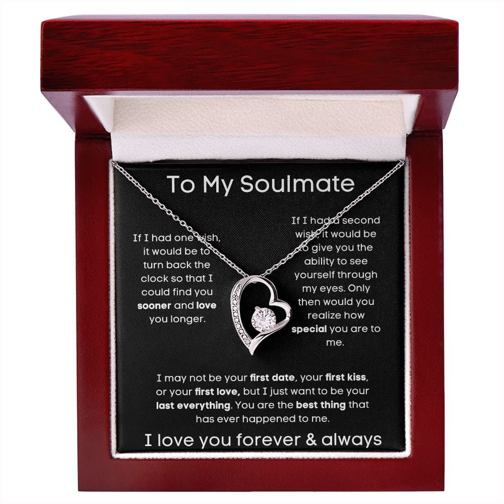 To My Soulmate - You Are The Best Thing - Forever Love Necklace