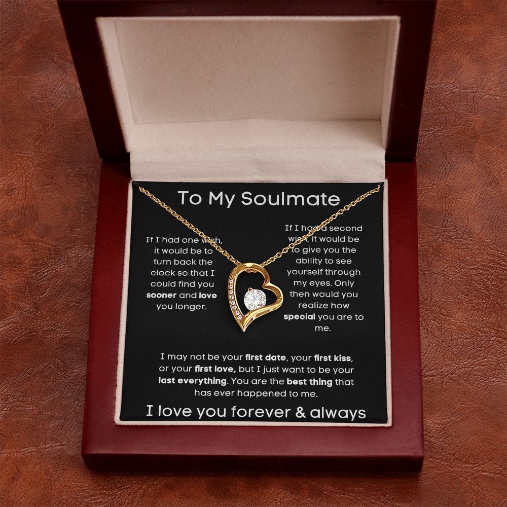 To My Soulmate - You Are The Best Thing - Forever Love Necklace