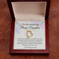 To My Amazing Bonus Daughter - I Will Always Love You - Forever Love Necklace