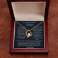To My Wonderful Mom - For All The Times - Forever Love Necklace