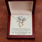 To My Wife - I Don't Need The Whole World - Forever Love Necklace