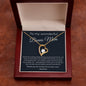 To My Wonderful Bonus Mom - Thank You For Loving Me As Your Own - Forever Love Necklace