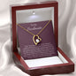 To My Soulmate - I Love You More Each Day - Forever Love Necklace