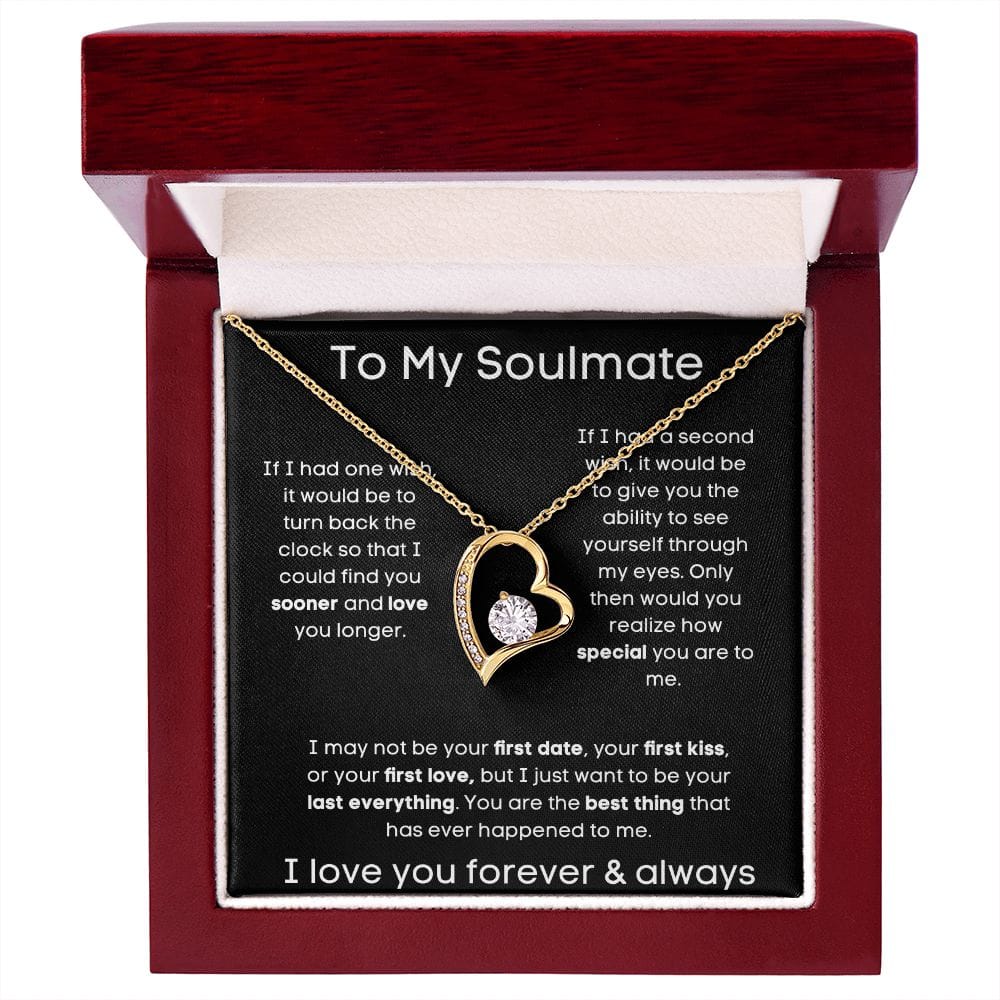 To My Soulmate - You Are The Best Thing - Forever Love Necklace