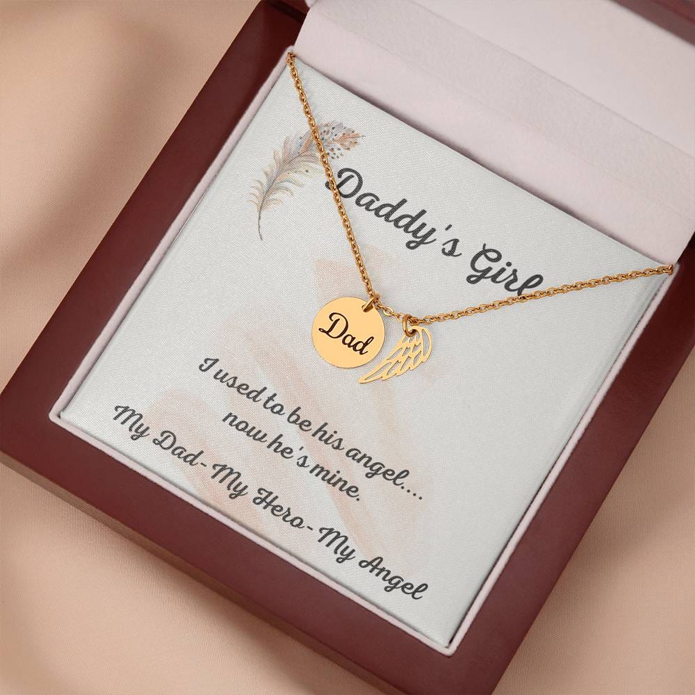 Daddy's Girl - I Used To Be His Angel - Remembrance Necklace Dad