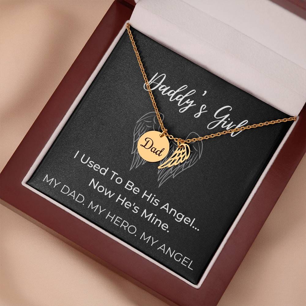 Daddy's Girl - I Used To Be His Angel - Remembrance Necklace Dad
